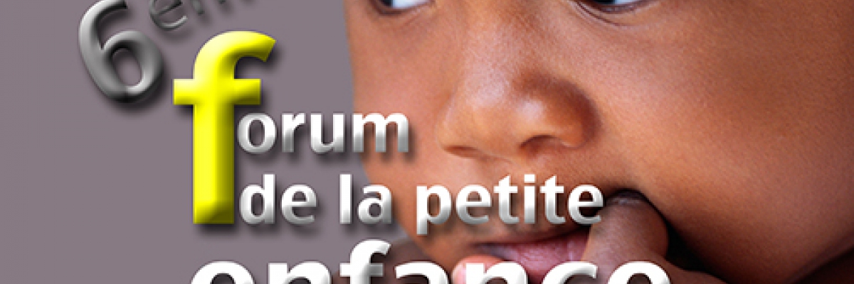 6<sup>ème</sup>  forum de la petite enfance : les 5 et 19 octobre à Dembéni